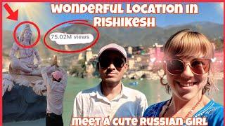 Wonderful location in Rishikesh meet A cute Russian Girl