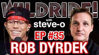 Rob Dyrdek - Steve-O's Wild Ride! Ep #35