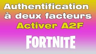 Comment activer l'A2F Fortnite (authentification à deux facteurs Fortnite)