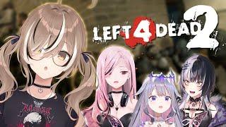 【LEFT 4 DEAD 2】HoloEN vs. Zombies