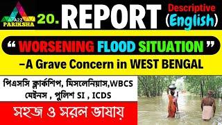 West Bengal Flood| PSC Clerkship/Miscellaneous Mains Descriptive ENGLISH|