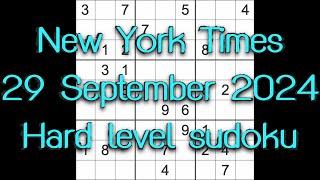 Sudoku solution – New York Times 29 September 2024 Hard level