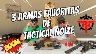 3 Armas Favoritas de Tactical Noize - Fan Mail