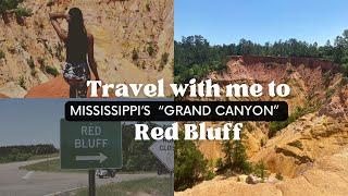 MISSISSIPPI’S GRAND CANYON RED BLUFF | TRAVEL VLOG | A UNIQUE & UNCONVENTIONAL HIKING TRAIL