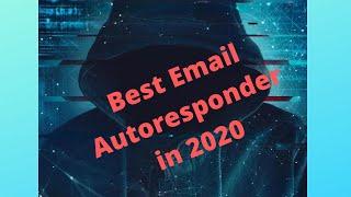 Best Email Autoresponder Service to choose in 2020-Watch reviews, pricing and extra bonuses to avail