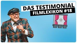  Das Testimonial Video | Filmlexikon Kreativfilm #18