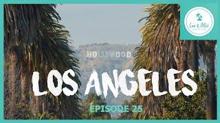 Los Angeles - California |  7 Month USA Road Trip (Episode 25)