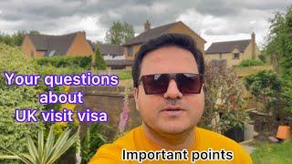 Your questions about UK visit visa | Important points | Shahzain Yasir