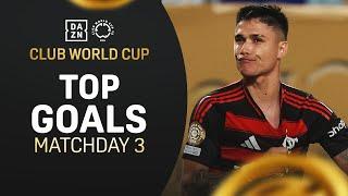 Top Goals | Matchday 3 | FIFA Club World Cup 2025