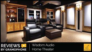 Wisdom Audio Demo Home Theater | Great Value | Gramophone