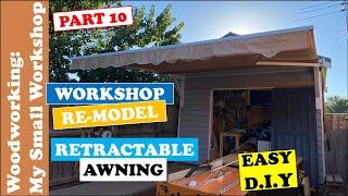 How to install a Retractable Awning - Home or Workshop