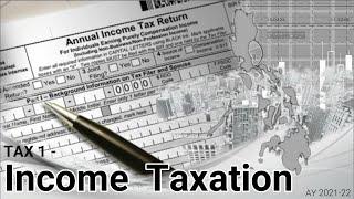 Introduction to Philippine Taxation (Part 2)