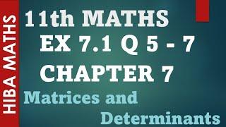 11th maths chapter 7 exercise 7.1 question 5-7 matrices and determinants tn syllabus