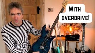 Comparing ALL my electric guitars, part 2.... With overdrive!