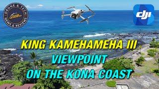 DJI Mini 4 Pro at the King Kamehameha III Vista Point on the Island of Hawaii