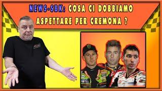 NEWS-SBK: COSA CI DOBBIAMO ASPETTARE PER CREMONA 