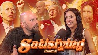 How Often Are Assassinations Attempted? Nicole Has A Dream About Sam | Satisfying Podcast Ep 35