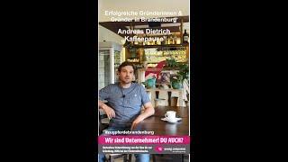 Erfolgreiche Gründer & Gründerinnen in Brandenburg: Andreas Dietrich #zugpferdebrandenburg