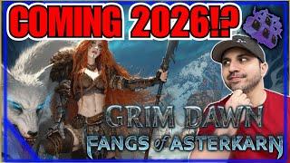 Crate DROPS Time Frame For Grim Dawn Fangs Of Asterkarn... Biggest DLC!?