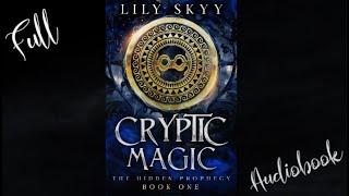 Full Narration Urban Fantasy Audiobook CRYPTIC MAGIC | 7 Hours Dual Narration Of CRYPTIC MAGIC [1/4]