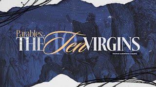 Youth Service | Parables: The Ten Virgins