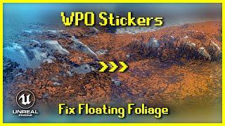 Essential Environment Art Trick - "WPO Stickers" [UE5]