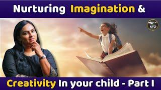 Unlocking Imagination: How to Build Creative Skills in Your Child (Part 1) #parentingjourney #child