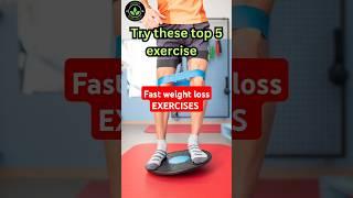 Want FAST Weight Loss? Try These Exercises NOW! #shorts #weighloss