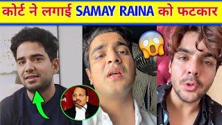 Sad News for Samay Raina। Ashish Chanchlani ।Ranveer Allahabadia। Court Judge Angry on Samay Raina