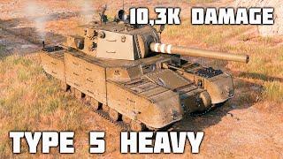 Type 5 Heavy WoT – 4Kills, 10,3K Damage