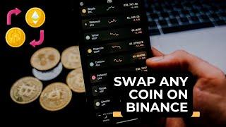 HOW TO SWAP COINS ON BINANCE - Convert/exchange any coin on Binance App