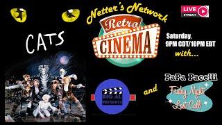 Netters Network Retro Cinema Presents: Cats