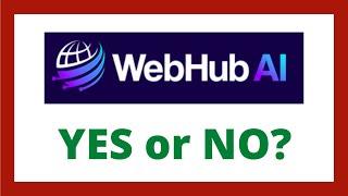 WebHub AI Review - Legit App?