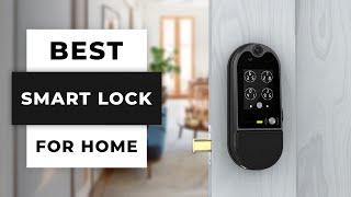 TOP 5 Best Smart Locks For Home 2024