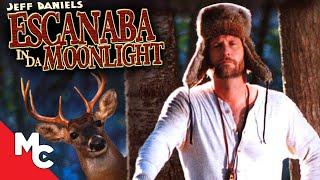 Escanaba in Da Moonlight | Full Movie | Fantasy Comedy | Jeff Daniels