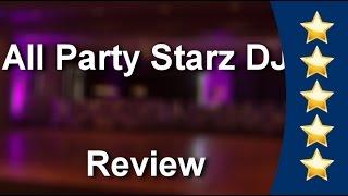 All Party Starz DJ Lancaster Review - Lancaster Corporate DJ Review         Exceptional        ...