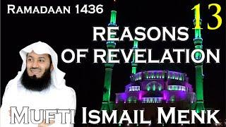 Reasons Of Revelation   Episode 13   Mufti Ismail Menk