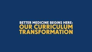 University of Michigan Medical School: Our Curriculum Transformation