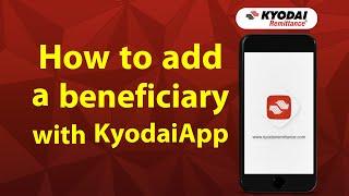  KyodaiApp (How to add a beneficiary) - English