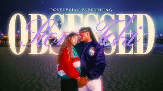 Sione Toki - Obsessed | PolynesianEverything