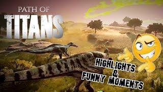 Path of Titans - Live Stream Highlights & Funny Moments - He gave us a dodgy look !