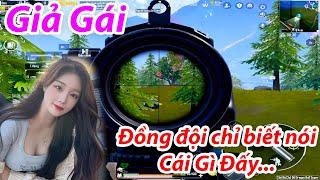 Giả gái PUBG Mobile khiến đồng đội há hốc mồm chỉ biết nói Cái Gì Đấy :))