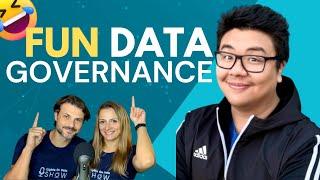 Making Data Governance Fun