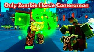 Only Zombie Horde Cameraman in Endless Mode Roblox Toilet Tower Defense