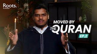  Moved by the Quran | Episode 2: Are You Really In Control? | Hisham Abu Yusuf