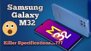 Samsung Galaxy M32 india Launc | Killer specifications...???