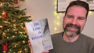 The Land in Winter by Andrew Miller / review