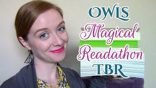 OWLs Magical Readathon 2019 TBR [CC]