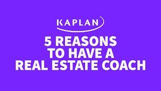 5 Reasons to Have A Real Estate Coach