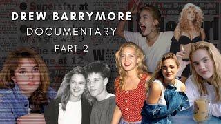 Dark Hollywood : Drew Barrymore (Documentary) - Part 2